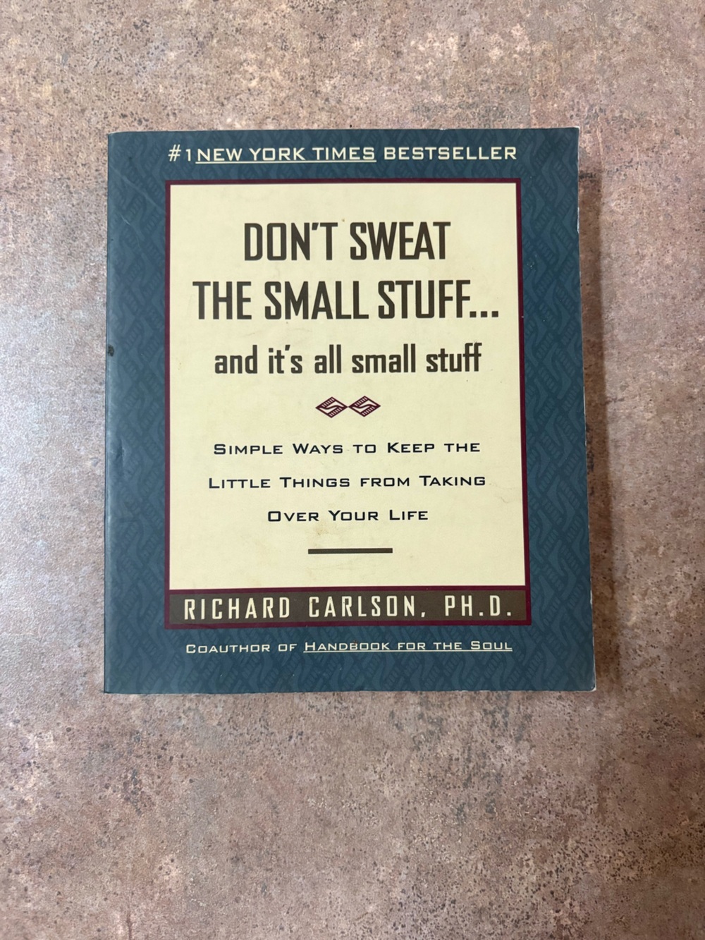 Don’t Sweat the Small Stuff Hardcover by Richard Carlson - Teal & Cream